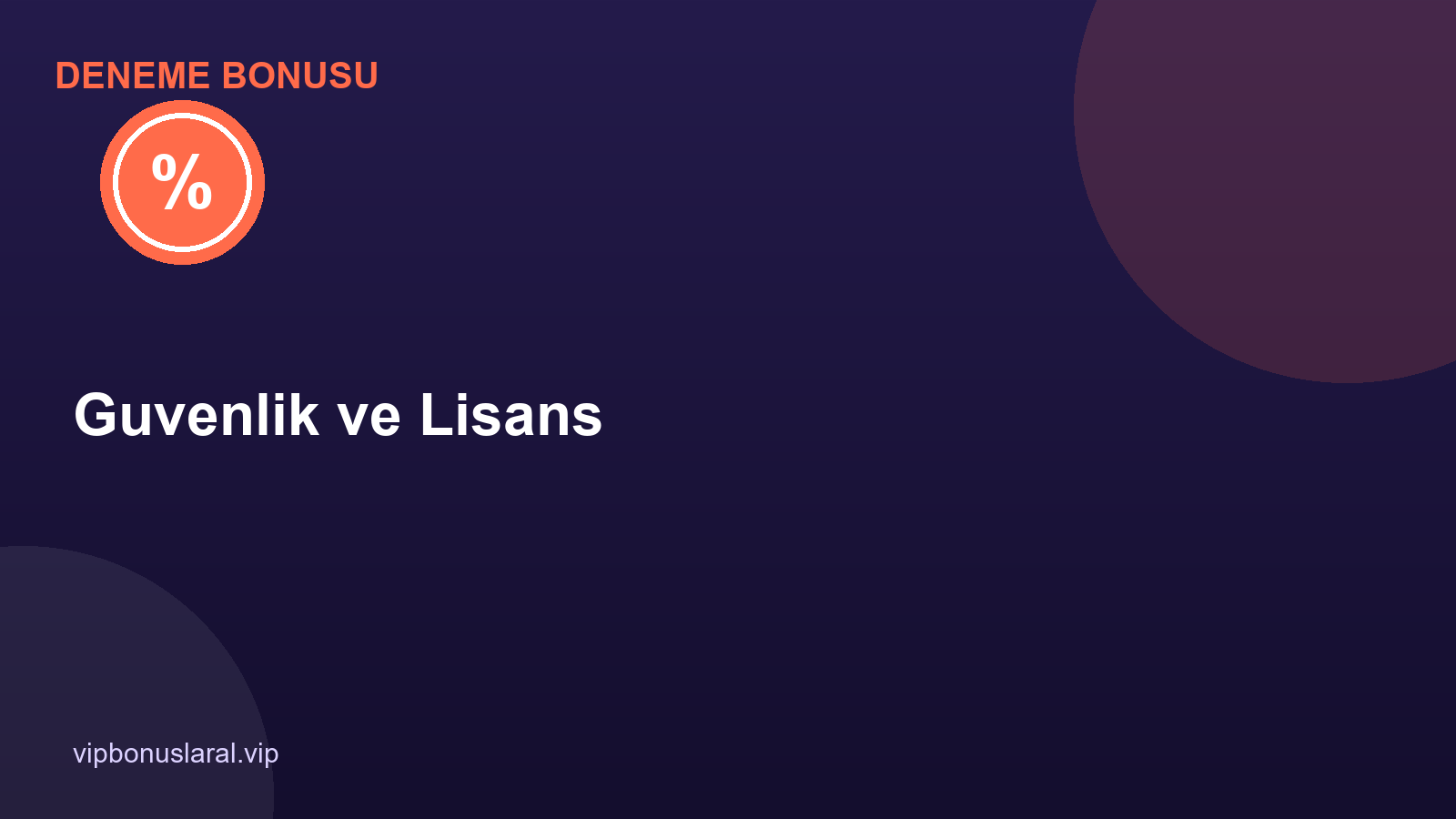Deneme Bonusu Veren Sitelerde Güvenlik ve Lisans Kontrolü Nasıl Yapılır?